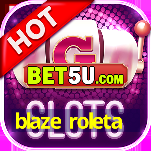 blaze roleta