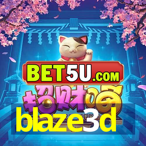 blaze3d