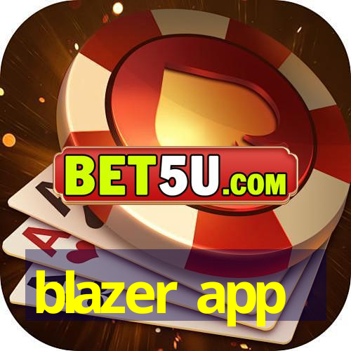 blazer app