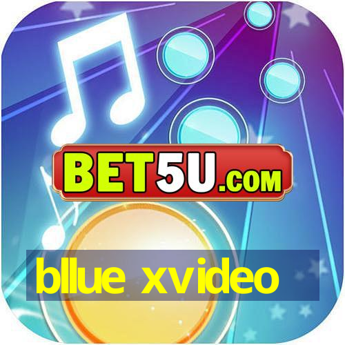 bllue xvideo