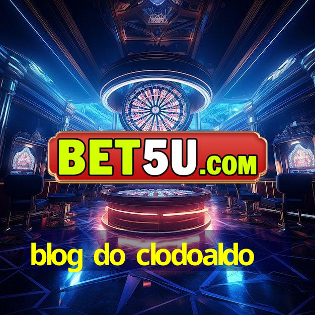 blog do clodoaldo