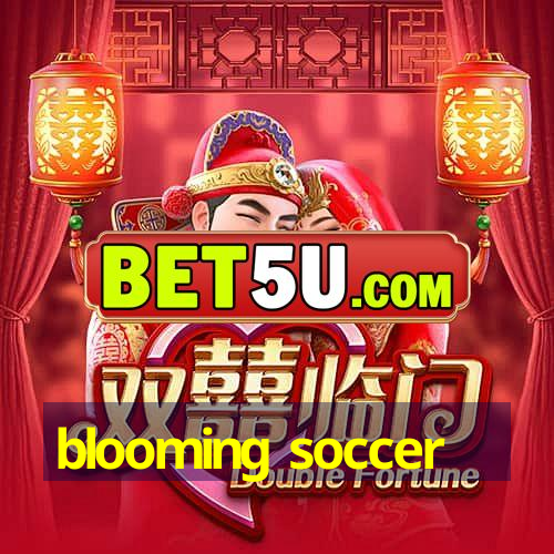 blooming soccer