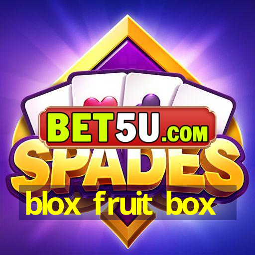 blox fruit box