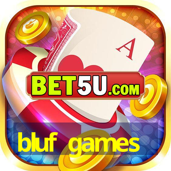 bluf games