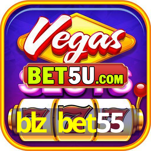 blz bet55