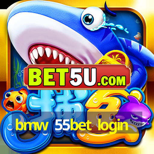 bmw 55bet login