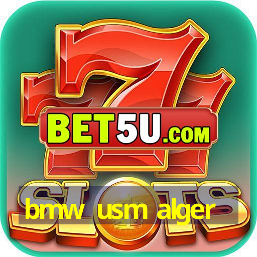 bmw usm alger