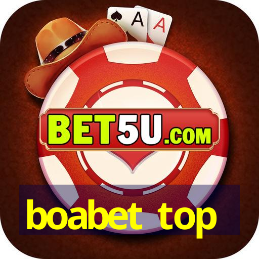 boabet top