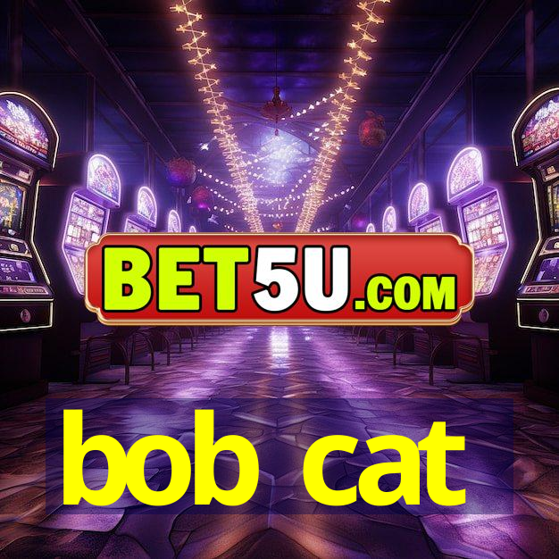 bob cat