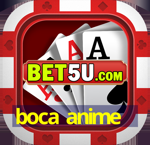 boca anime