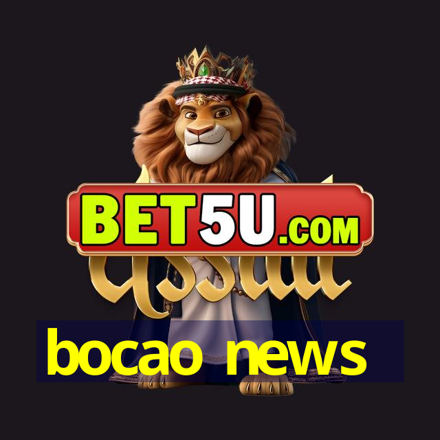 bocao news