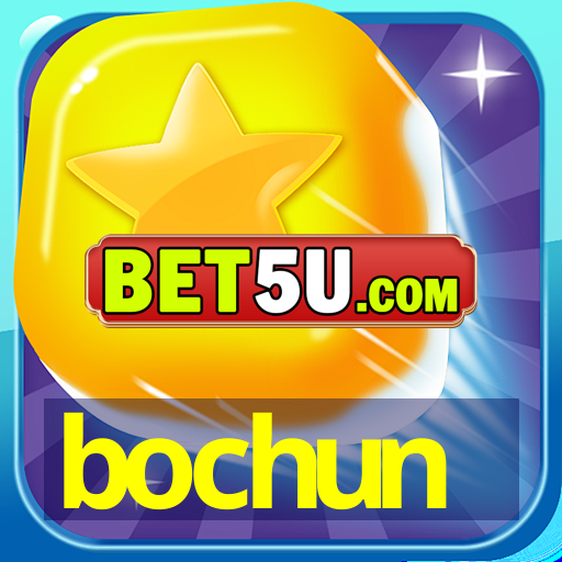 bochun