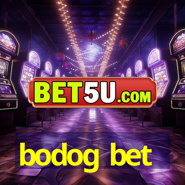 bodog bet