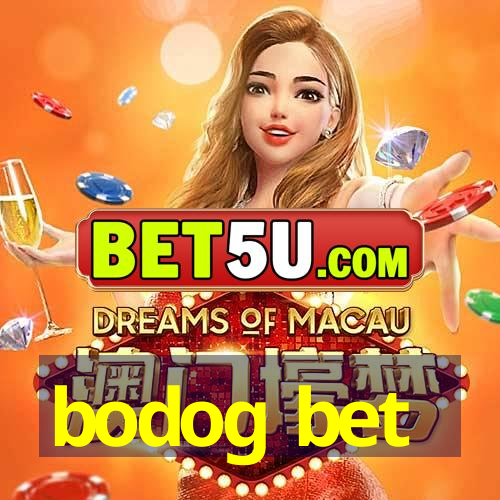 bodog bet