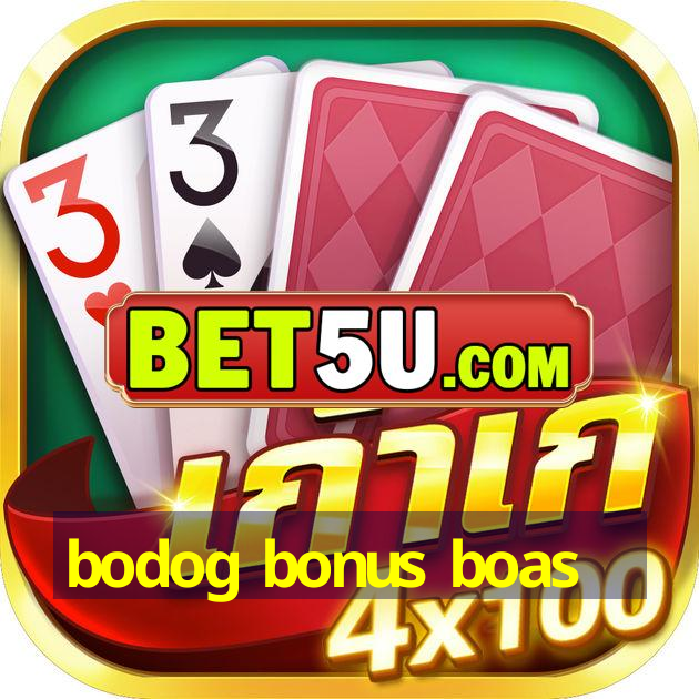 bodog bonus boas