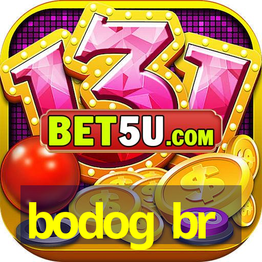 bodog br