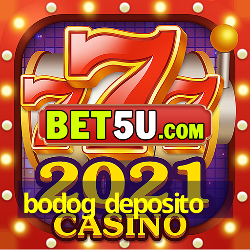 bodog deposito