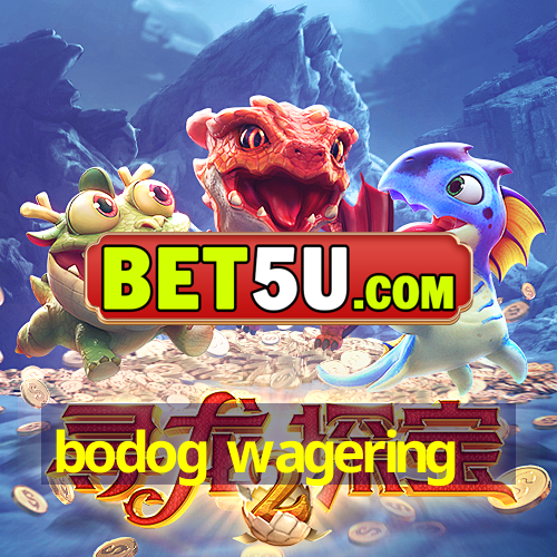 bodog wagering