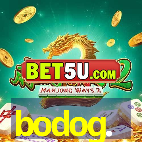 bodog.