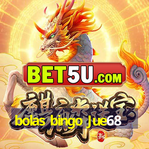 bolas bingo Jue68