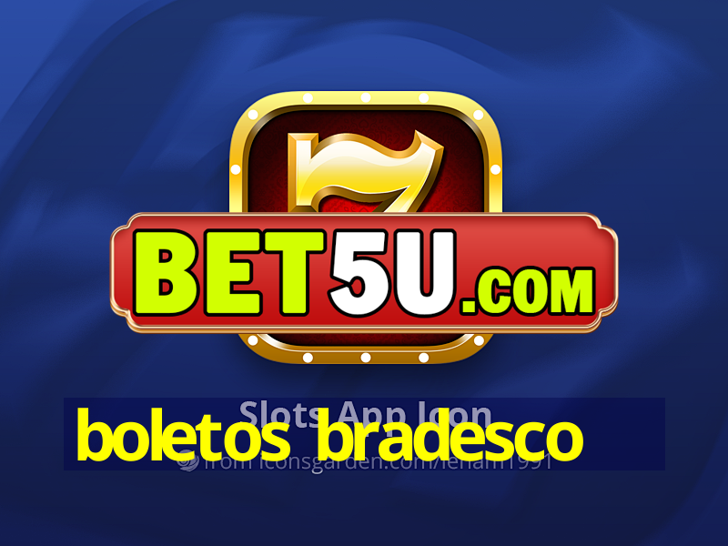 boletos bradesco