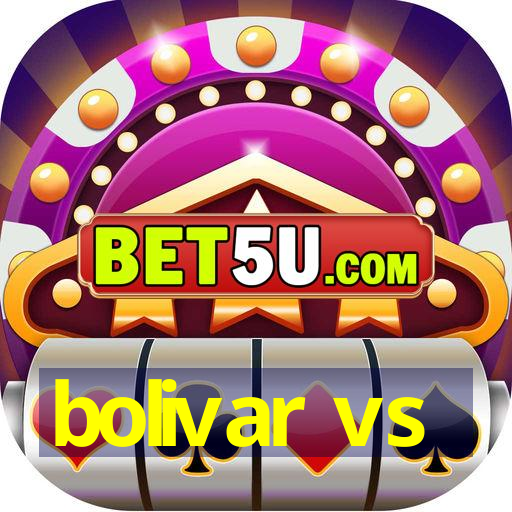 bolivar vs