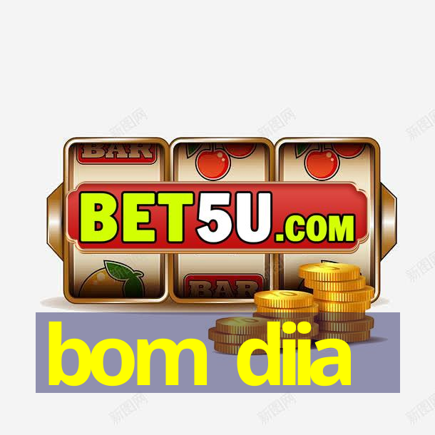 bom diia