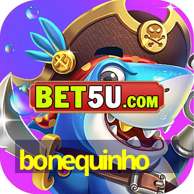 bonequinho