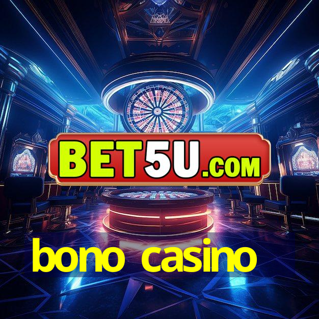 bono casino