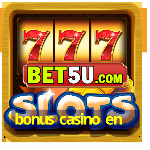 bonus casino en