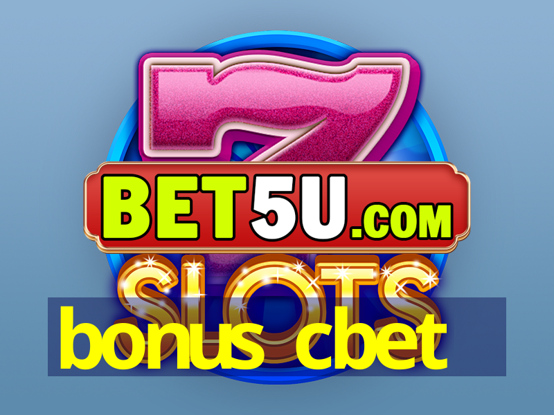 bonus cbet