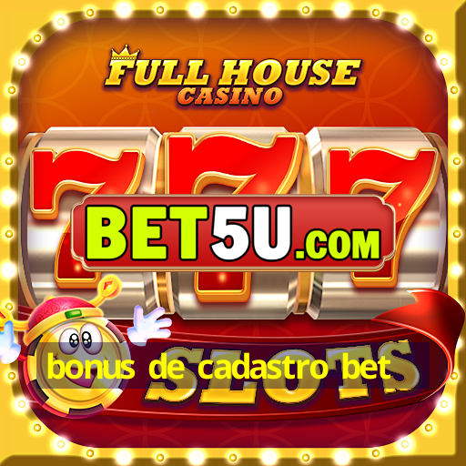 bonus de cadastro bet