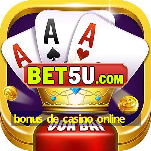 bonus de casino online