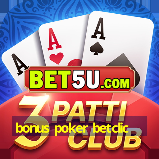 bonus poker betclic