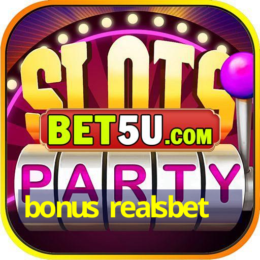 bonus realsbet