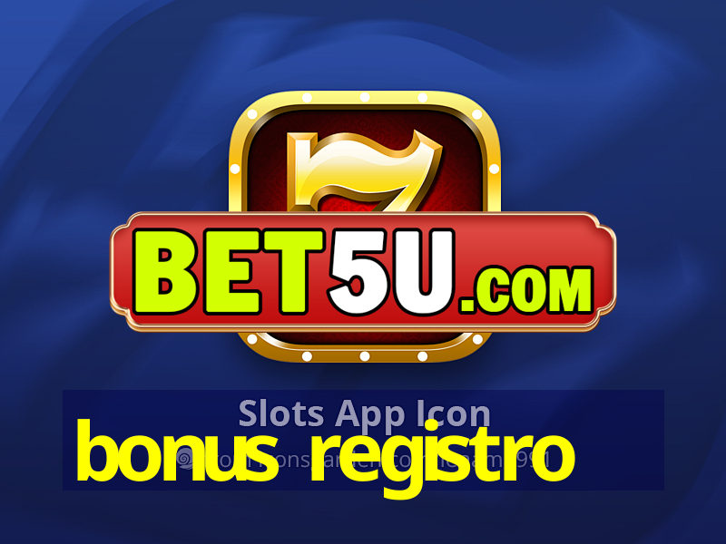 bonus registro