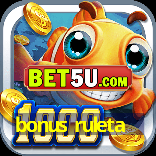 bonus ruleta