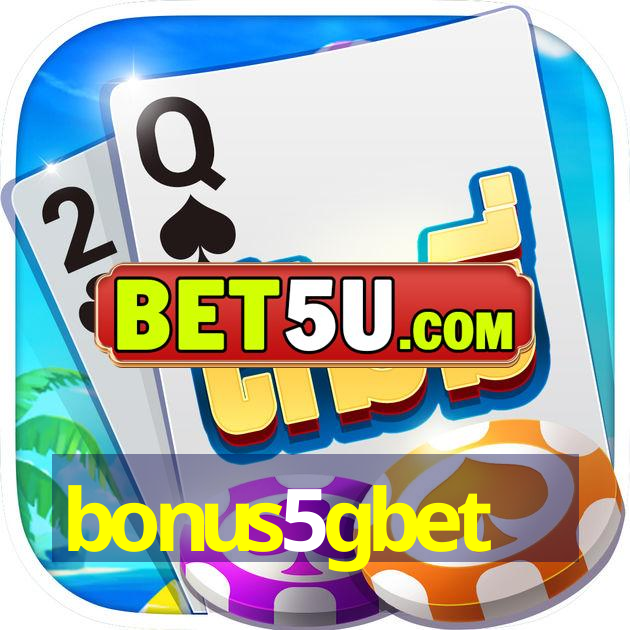 bonus5gbet