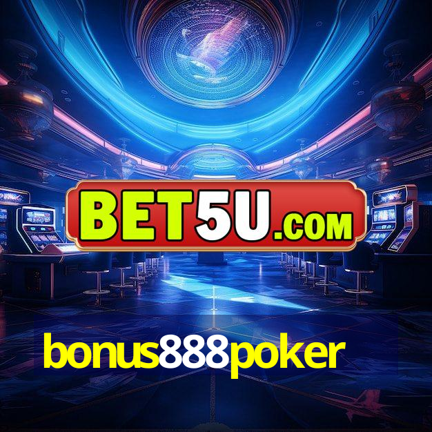 bonus888poker