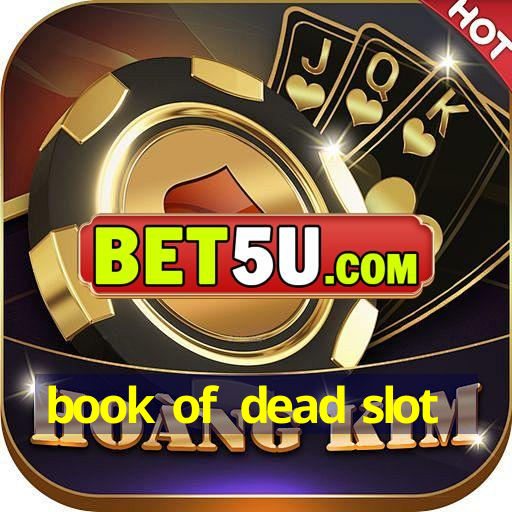 book of dead slot