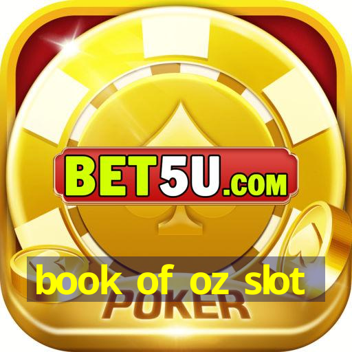 book of oz slot