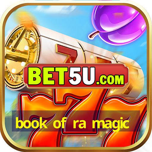 book of ra magic