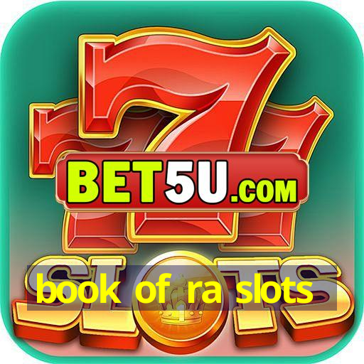 book of ra slots