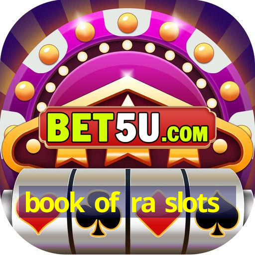 book of ra slots