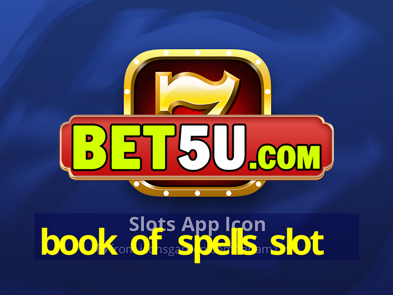 book of spells slot