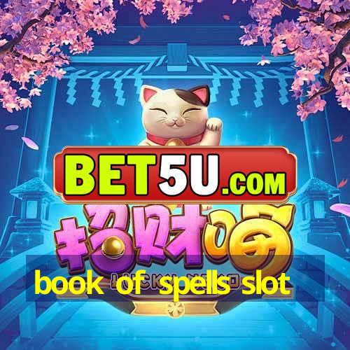 book of spells slot