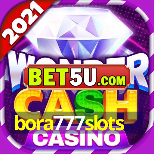 bora777slots