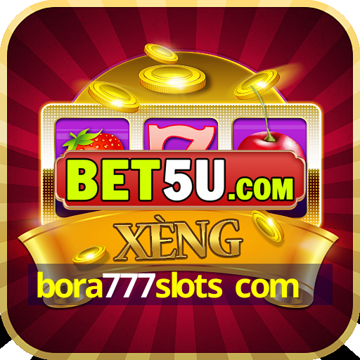 bora777slots com