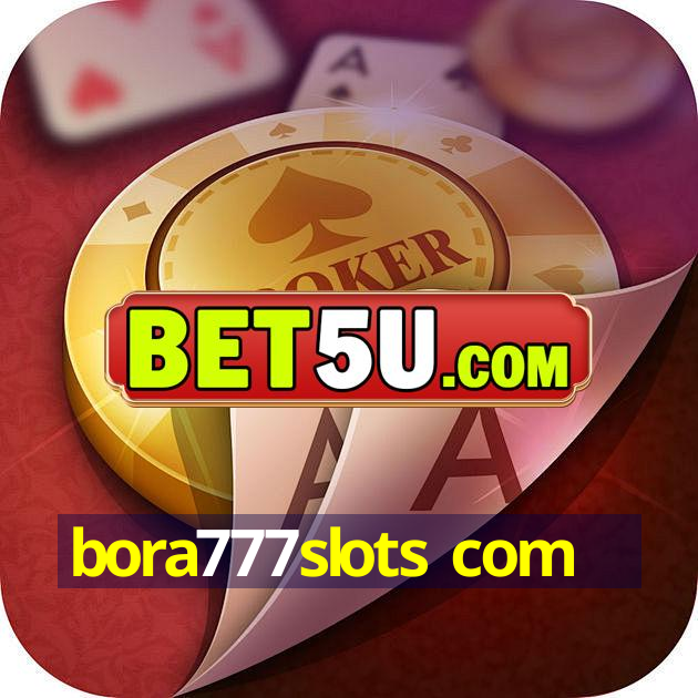 bora777slots com