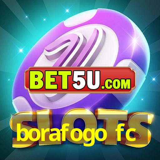 borafogo fc